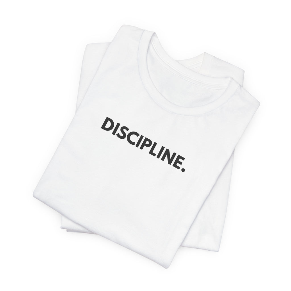 Discipline Tee