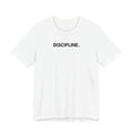 Discipline Tee